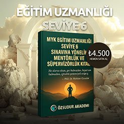 MYK EĞİTİM UZMANLIĞI SEVİYE 6